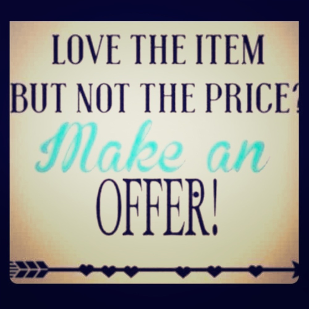 Make me an offer ☺️